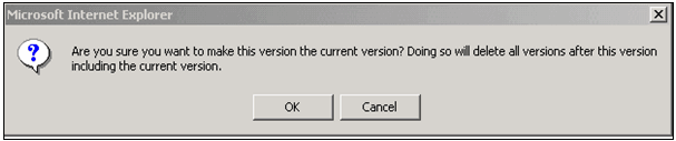 Version History - Make Current Warning